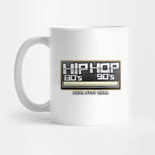 Hip Hop - Real Stay Real (80's 90's) Mug